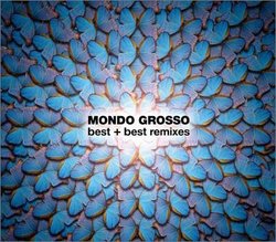 Mondo Grosso Best//Best Remixes