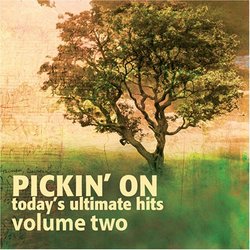 Vol. 2-Pickin' on Today's Ultimate Hits