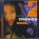 Blue Moves 2-More Erotic