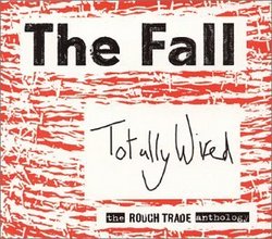 Totally Wired: Rough Trade Anthology