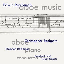 Edwin Roxburgh: Oboe Music