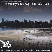 Everything So Clear Featuring Reggiimental