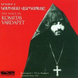 The Voice of Komitas Vardapet