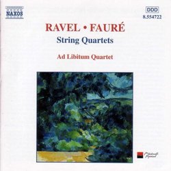 Ravel / Fauré: String Quartets