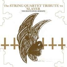 String Quartet Tribute to Slayer: Death Angel Rema