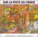 Sur La Piste Du Cirque