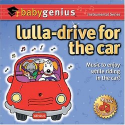 Lulla Drive for the Car