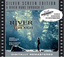 A River Runs Through It [Original Motion Picture Soundtrack]