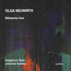 Olga Neuwirth: Bählamms Fest