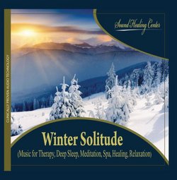 Winter Solitude (Music for Therapy, Deep Sleep, Meditation, Spa, Healing, Relaxa