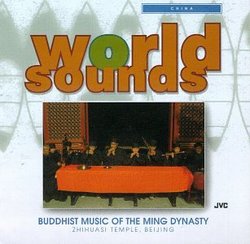 China: Buddhist Music of the Ming Dynasty