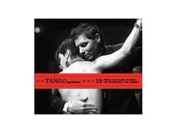 Tango Variations : 12 Pieces That Dance Between The Traditional & The Modern