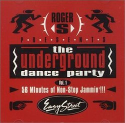 Underground Dance Party, Vol. 1