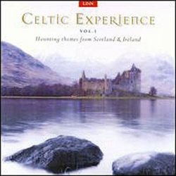 Celtic Experience 1: Haunting Themes From Scotland