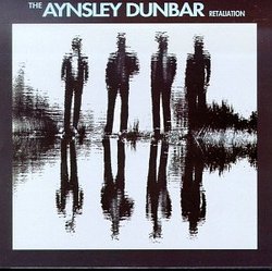 Aynsley Dunbar Retaliation