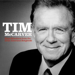 Tim McCarver Sings Selections from The Great American Songbook