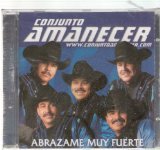 Grupo Amenecer "Abrazame Muy Fuerte"