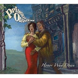 Honor Way Down by Primitive Overflow (2012-09-11)