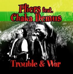 Trouble & War