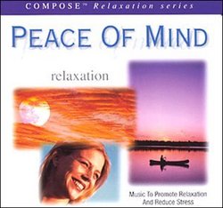 Peace Of Mind: Relaxation