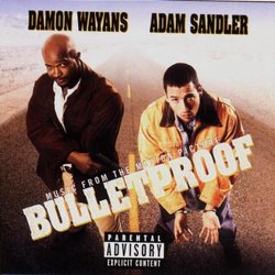 Bulletproof: Music From The Motion Picture