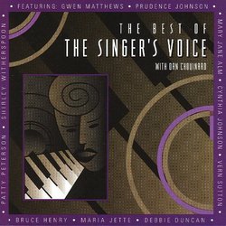 The Best of the Singer's Voice with Dan Chouinard