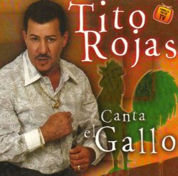 Canta El Gallo: Exitos