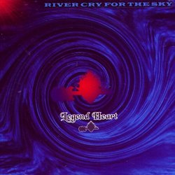 River Cry for the Sky