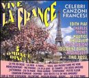 Viva La France: Celebrated French Songs