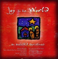 Joy to the World: Anointed Christmas