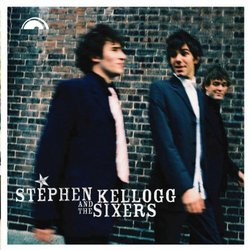 Stephen Kellogg & The Sixers