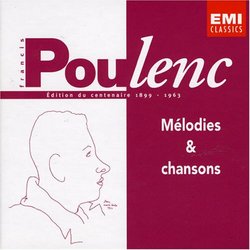 Francis Poulenc - Mélodies & Chansons (Edition Centenaire Vol. 4)