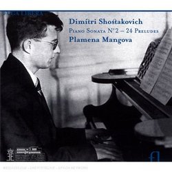 Dmitiri Shostakovich: Piano Sonata No. 2; 24 Preludes