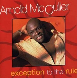 Exception to the Rule by Mcculler, Arnold (2002-04-23)