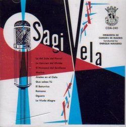 Luis Sagi Vela  /  Grandes Arias De Zaruelas /Orquesta de Camera de Madrid / Enrique Navarro