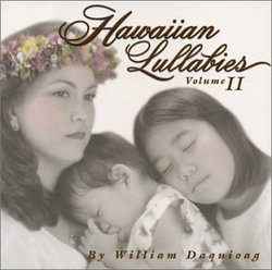 Hawaiian Lullabies Volume II