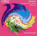 Albéniz: Complete Piano Music, Vol. 3