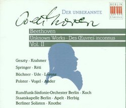 Beethoven: Der Unbekannte, Vol. II [Unknown Works 2]