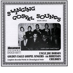 Swinging Gospel Sounds 1935-1942