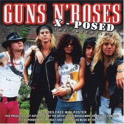Guns N' Roses X-Posed: The Interview