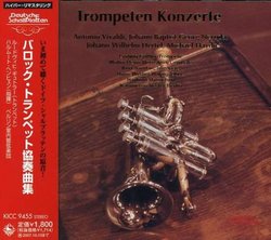Baroque Trumpet Concertos [Remastered] [Japan]