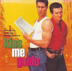 Kiss Me Guido: Soundtrack From The Motion Picture