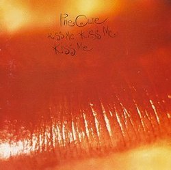 Kiss Me Kiss Me Kiss Me by Cure [Music CD]