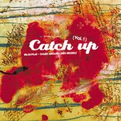 Catch Up (Vol. 1)