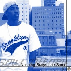 Nothing Stays the Same