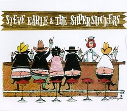 Steve Earle & Supersuckers