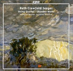 Ruth Crawford Seeger: Chamber Works