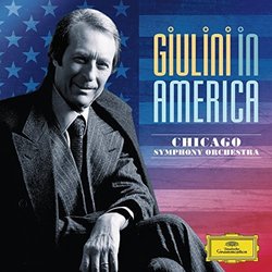 Giulini in America: The Chicago Symphony Recordings (2011-07-05)