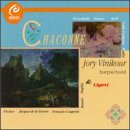 Chaconne - Jory Vinikour plays keyboard works of Ligeti, Storace, Frescobaldi, Muffat, Fischer, Couperin