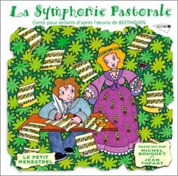 LA Symphonie Pastorale, Conte Pour Enfants d'Apres